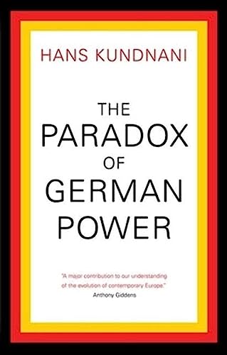 9780190245504: The Paradox of German Power