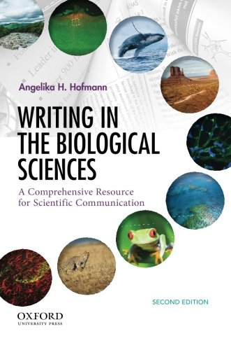 Stock image for Writing in the Biological Sciences: A Comprehensive Resource for Scientific Communication for sale by HPB-Red