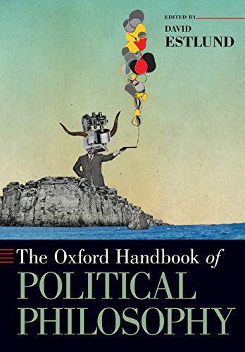 9780190246334: The Oxford Handbook of Political Philosophy (Oxford Handbooks)