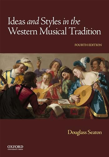 9780190246778: Ideas and Styles in the Western Musical Tradition