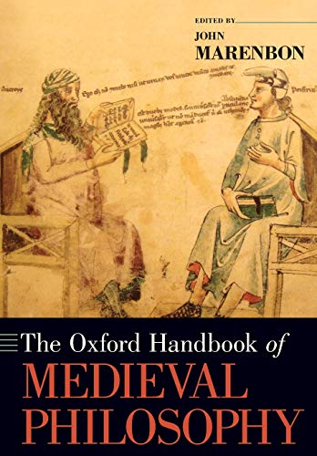 Beispielbild fr The Oxford Handbook of Medieval Philosophy (Oxford Handbooks) zum Verkauf von Goodwill Industries of VSB