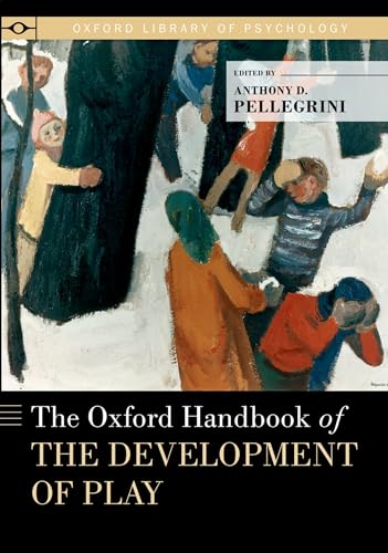 Imagen de archivo de The Oxford Handbook of the Development of Play (Oxford Library of Psychology) a la venta por Textbooks_Source