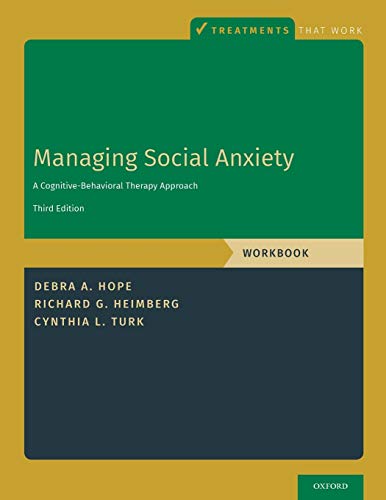 Stock image for Managing Social Anxiety, Workbook : A Cognitive-Behavioral Therapy Approach for sale by Better World Books