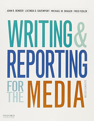 Beispielbild fr Writing and Reporting for the Media + A Style Guide for News Writers & Editors zum Verkauf von A Squared Books (Don Dewhirst)