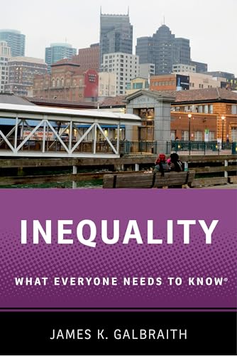 Imagen de archivo de Inequality: What Everyone Needs to Know (R) a la venta por THE SAINT BOOKSTORE