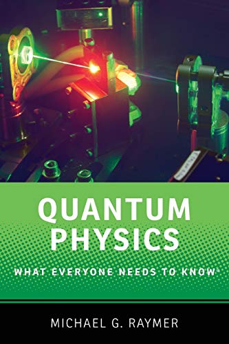 Imagen de archivo de Quantum Physics: What Everyone Needs to Know? a la venta por SecondSale