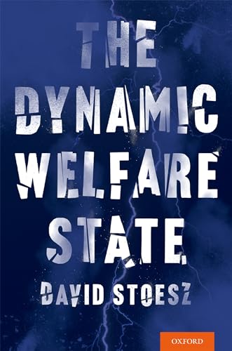 Stock image for The Dynamic Welfare State for sale by Priceless Books