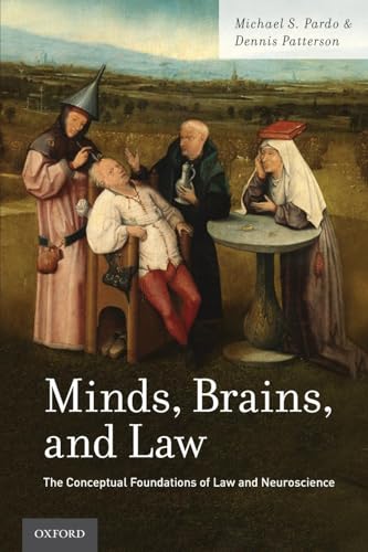 9780190253103: Minds, Brains, and Law: The Conceptual Foundations of Law and Neuroscience