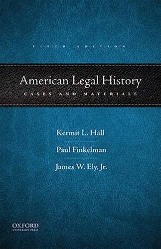 9780190253264: American Legal History: Cases and Materials