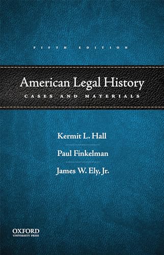 Stock image for American Legal History: Cases and Materials for sale by Books Unplugged