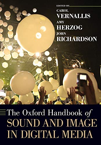 Imagen de archivo de The Oxford Handbook of Sound and Image in Digital Media (Oxford Handbooks) a la venta por HPB-Red