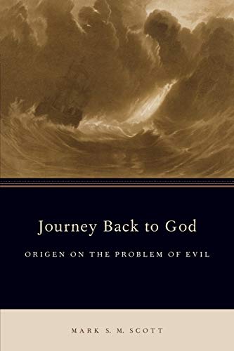 9780190258832: Journey Back to God: Origen on the Problem of Evil