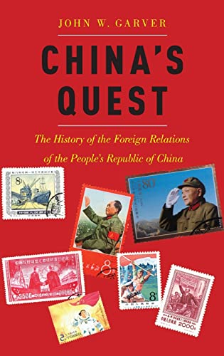9780190261054: China's Quest: The History of the Foreign Relations of the People's Republic of China