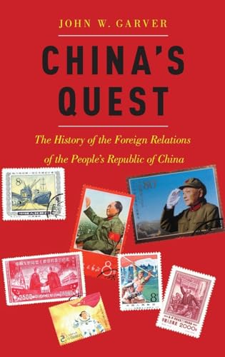 Stock image for China's Quest: The History of the Foreign Relations of the People's Republic, revised and updated for sale by Turning the Page DC