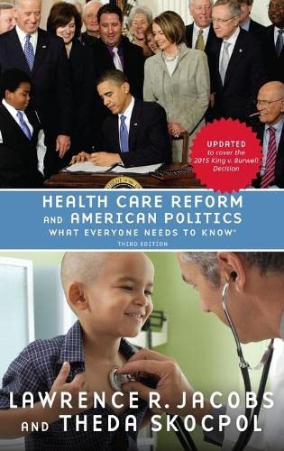 Stock image for Health Care Reform and American Politics: What Everyone Needs to KnowR for sale by Wonder Book
