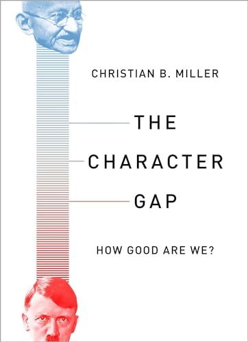 Imagen de archivo de The Character Gap: How Good Are We? (Philosophy in Action) a la venta por ZBK Books