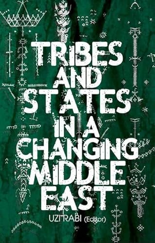 Stock image for Tribes and States in a Changing Middle East for sale by Blackwell's