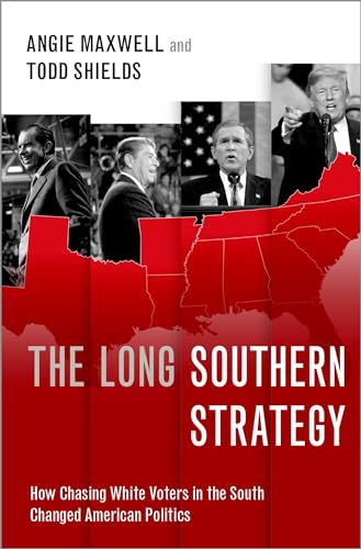 The Long Southern Strategy by Angie Maxwell Hardcover | Indigo Chapters