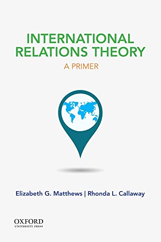 Beispielbild fr International Relations Theory: A Primer zum Verkauf von BooksRun