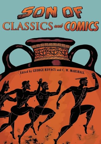 9780190268893: Son of Classics and Comics (Classical Presences)