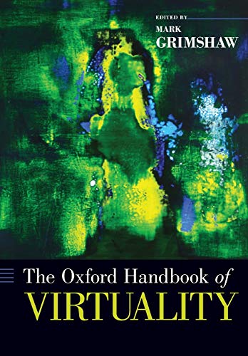 9780190270353: The Oxford Handbook of Virtuality (Oxford Handbooks)