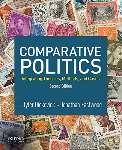 Beispielbild fr Comparative Politics : Integrating Theories, Methods, and Cases zum Verkauf von Better World Books