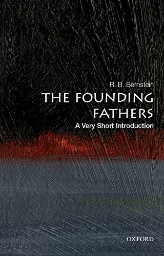 9780190273514: The Founding Fathers: A Very Short Introduction