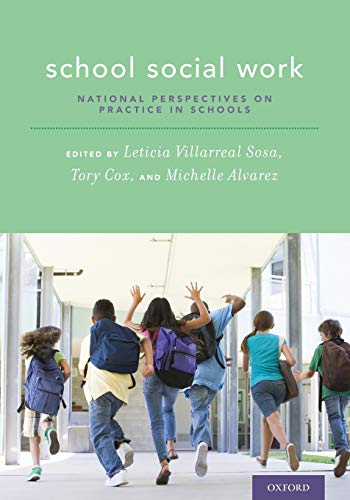 Beispielbild fr School Social Work: National Perspectives on Practice in Schools zum Verkauf von Goodwill of Colorado