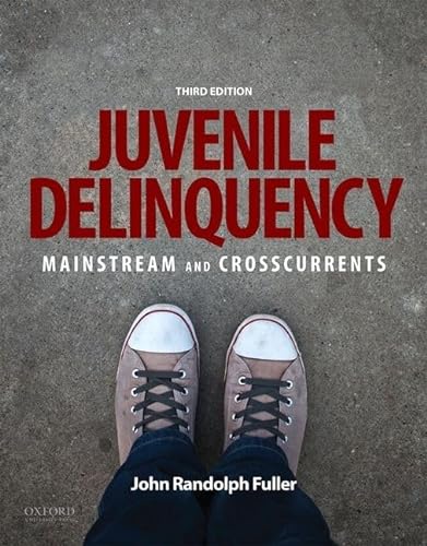 Stock image for Juvenile Delinquency: Mainstream and Crosscurrents for sale by BooksRun