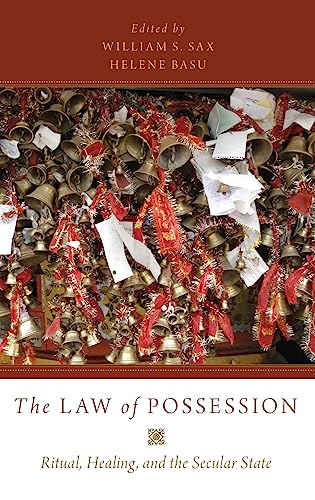 Stock image for The Law of Possession: Ritual, Healing, and the Secular State for sale by SecondSale