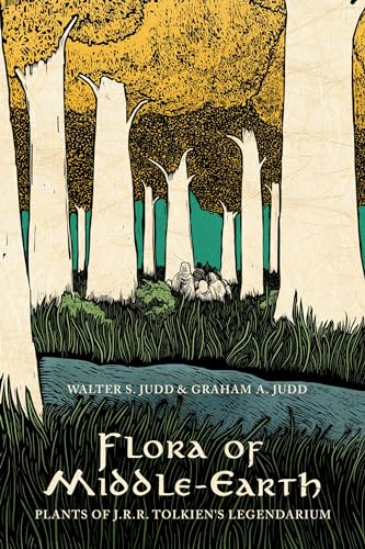 Stock image for Flora of Middle-Earth: Plants of J.R.R. Tolkien's Legendarium for sale by Books From California