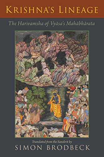 Krishna's Lineage: The Harivamsha of Vyasa's Mahabharata: 9780190279189 ...