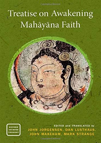 9780190297701: Treatise on Awakening Mahāyāna Faith (Oxford Chinese Thought)
