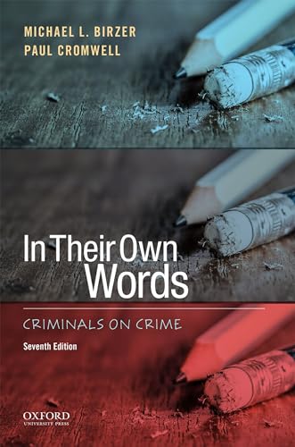 Beispielbild fr In Their Own Words: Criminals on Crime zum Verkauf von BooksRun