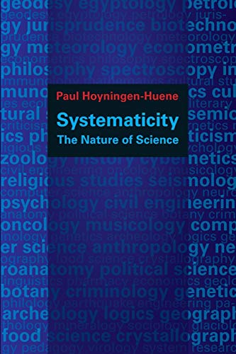 Imagen de archivo de Systematicity: The Nature of Science (Oxford Studies in Philosophy of Science) a la venta por medimops