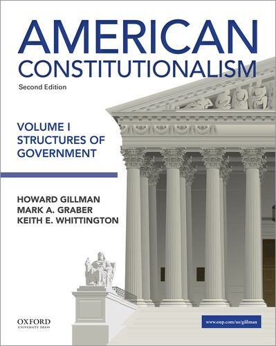 9780190299477: American Constitutionalism Volume I Structures of Government: 1