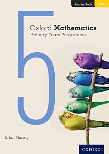 9780190312244: Oxford Mathematics Primary Years Programme Student Book 5