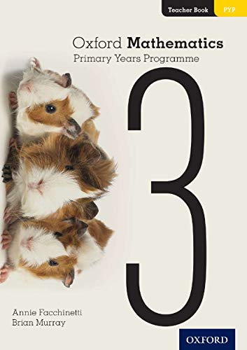 Beispielbild fr Oxford Mathematics Primary Years Programme. Teacher Booklet 3 zum Verkauf von Blackwell's