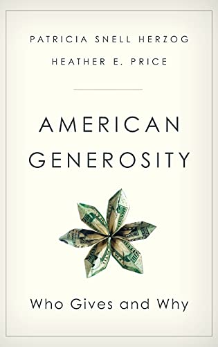 Beispielbild fr American Generosity: Who Gives and Why zum Verkauf von Ergodebooks