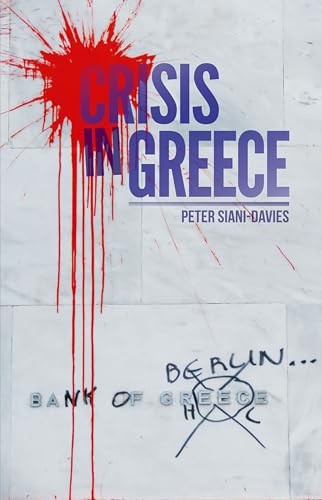 Stock image for Crisis in Greece for sale by Blackwell's