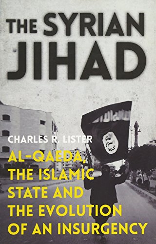 Beispielbild fr The Syrian Jihad : Al-Qaeda, the Islamic State and the Evolution of an Insurgency zum Verkauf von Better World Books