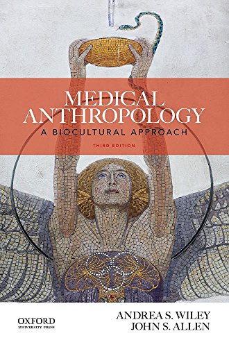 Beispielbild fr Medical Anthropology: A Biocultural Approach zum Verkauf von Zoom Books Company