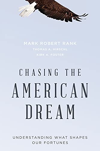 Beispielbild fr Chasing the American Dream: Understanding What Shapes Our Fortunes zum Verkauf von BooksRun