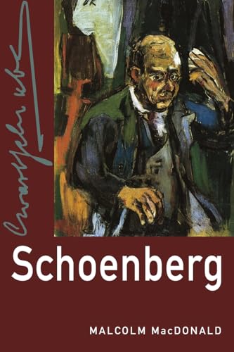 9780190469566: Schoenberg (Composers Across Cultures)