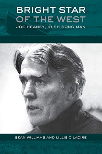 

Bright Star of the West: Joe Heaney, Irish Song Man (American Musicspheres)