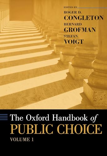 Beispielbild fr Oxford Handbook of Public Choice, Volume 1 zum Verkauf von ThriftBooks-Dallas