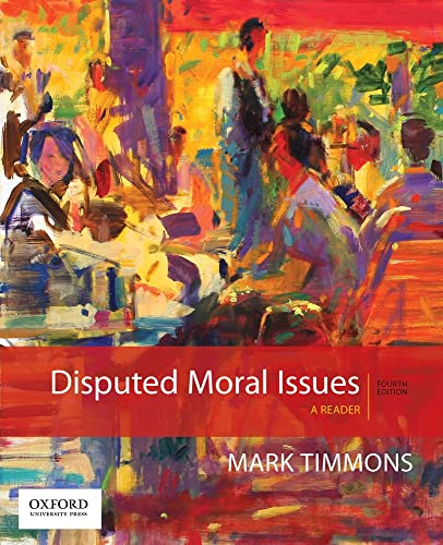 Stock image for Disputed Moral Issues : A Reader for sale by Better World Books