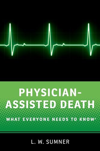 Stock image for Physician-Assisted Death for sale by Blackwell's