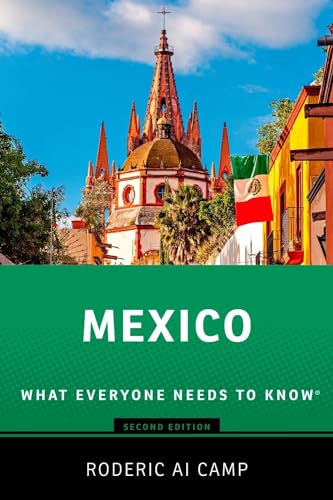 Stock image for Mexico: What Everyone Needs to Know(r) for sale by ThriftBooks-Dallas