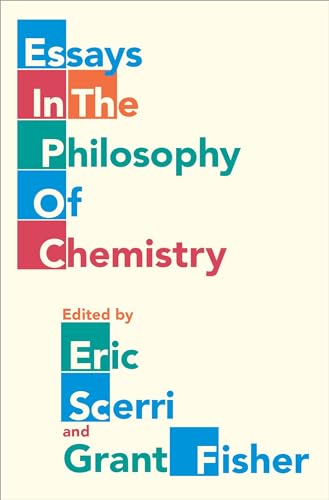 Imagen de archivo de Essays in the Philosophy of Chemistry a la venta por GF Books, Inc.